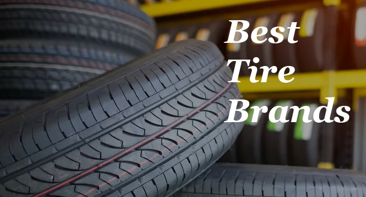 Best Tire Brands in the United States