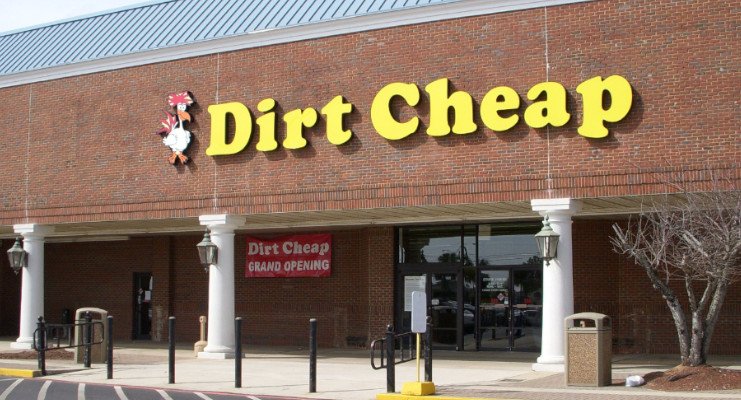 Dirt Cheap Stores