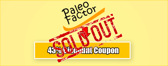 Paleo Factor Review