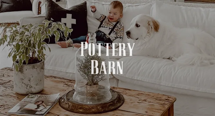 Pottery Barn Furniture, Bedding and Upscale Home Decor Stores