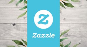 Zazzle Custom Clothing and Print-on-Demand Products